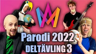 Melodifestivalen 2022 PARODI  Deltävling 3 [upl. by Pearman5]