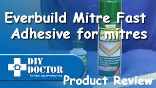 Everbuild Mitre Fast Bonding Kit  EVBMITRE1 [upl. by Hadnama]