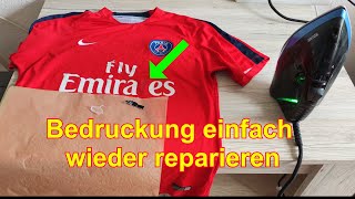 Trikot selbst Reparieren Aufdruck Schrift wiederbefestigen kleben TShirt Wappen Beflockung [upl. by Siaht]