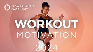 Workout Motivation 2024 by Power Music Workout 129169 BPM [upl. by So700]