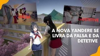 A Nova Yandere Elimina a Falsa e a Detetive  Yandere Simulator Mod quotShadows of Deceptionquot 3 [upl. by Aicinoid423]