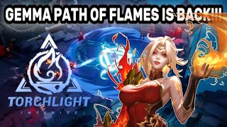 Torchlight Infinite Gemma 3 Path of Flames Ignite Build Showcase [upl. by Yecnay]