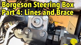 Borgeson Power Steering Part 4 Lines and Bracket [upl. by Hanah932]