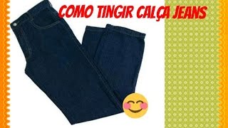 Como tingir calça jeans desbotada [upl. by Ivy243]