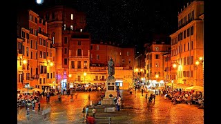 Rome Italy When Night Falls in Rome [upl. by Ellener]