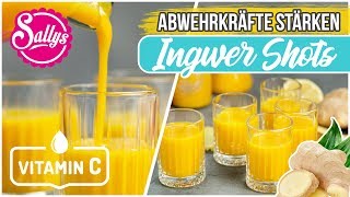 Abwehrkräfte stärken  Ingwer Kurkuma Zitronen Shots  Sallys Welt [upl. by Akirdnas721]