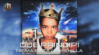 DUE PRINCIPI  NEIMA EZZA FT EMIS KILLA  TESTOLYRICS CANZONE [upl. by Enneicul]