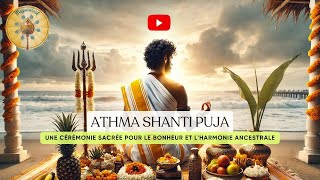 Athma Shanti Puja  Honorer les ancêtres pour la paix et la libération spirituelle  MyPalmLeaf [upl. by Enyahc]