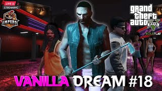 GTA RP  QUINTO CAPOCCHIA VANILLAs DREAM 18  MatteoHS live del 27 03 24 [upl. by Polito]