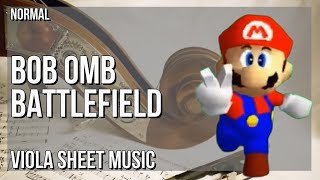 Viola Sheet Music How to play Bob Omb Battlefield Super Mario 64 by Koji Kondo [upl. by Easton71]