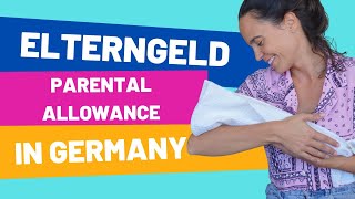 Parental allowance in Germany  Elterngeld in Deutschland [upl. by Shanly532]