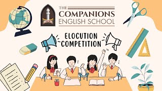 ELOCUTION COMPETITION HELD ON 9 OCTOBER 2024  THE COMPANIONS ENGLISH SCHOOL [upl. by Aimehs947]