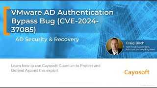 VMware ESXi Vulnerability CVE202437085  Prevent amp Detect Threats with Cayosoft [upl. by Anerys892]