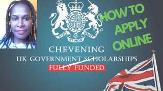 CHEVENING Scholarship Online Application STEPS NO One Taught you AND therefore I will [upl. by Senior]