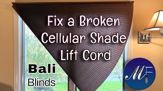 How to Fix a Broken Cellular Shade Lift Cord  Bali Blinds [upl. by Bywoods]