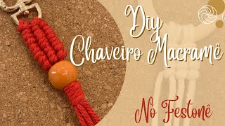 Chaveiro Macrame  Nó Festonê [upl. by Nnylrebma22]