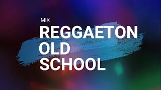 MIX REGGAETON OLD SCHOOL LIVE  DJ XTHIAN [upl. by Aylward512]