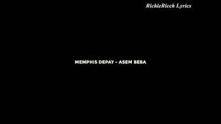 Memphis Depay  ASEM BEBA Lyrics Video [upl. by Aicelef]