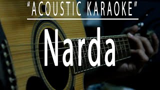 Narda  Kamikazee Acoustic karaoke [upl. by Sapphira]