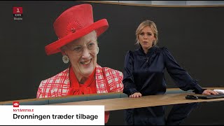 DR TV Avisen  Dronningen træder tilbage  31 december 2023 [upl. by Dihgirb]