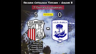 Ghivizzano  Barga \ 2° Categoria Toscana GIRONE B [upl. by Pat]