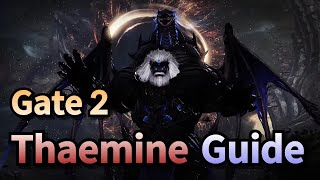 Lost Ark Thaemine Gate2 Guide Legion Commander Raid Normal  Hard [upl. by Binni488]