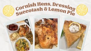 Cornish Hens Oyster Dressing Succotash amp Lemon Pie1238 [upl. by Kcirddehs]