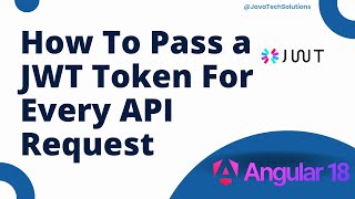 How to Pass JWT Token in Every Angular API Request 2024 [upl. by Naimad]