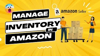 Manage Inventory in Amazon Seller Account  Dropsy [upl. by Irwin]