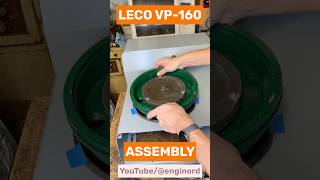 Leco VP160 polisher assembly Reel reelsinstagram viral trending quick best viralreels [upl. by Winwaloe]