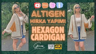 ALTIGEN HIRKA YAPIMI  HEXAGON CARDIGAN  SUB  DIY [upl. by Yaras]