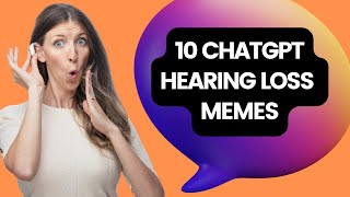 Ten Relatable Hearing Loss Memes [upl. by Moskow980]