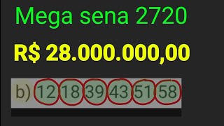 Mega sena 2720  28 milhões observações com os últimos 12 sorteios linha 5 continua forte [upl. by Admana668]