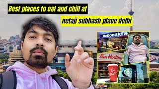 Netaji Subhash Place Full Tour 2024  Best Place to Eat amp Chill at NSP  Pacific Mall NSP Pitampura [upl. by Eruza]