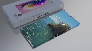 Samsung Galaxy A100 5G Most Futuristic Flagship Smartphone First Look amp Trailer [upl. by Namhcan]