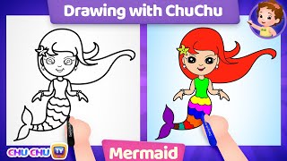 How to Draw a Mermaid  Drawing with ChuChu – ChuChu TV Drawing for Kids Step by Step [upl. by Sung]