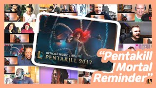 Pentakill Mortal Reminder League of Legends REACTION MASHUP [upl. by Ghassan]