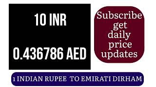 Indian Rupee to Uae Dirham Currency Exchange Rates Today 22 October 2024 [upl. by Mehelhteb260]