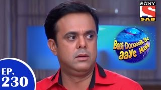 Badi Door Se Aaye Hain  बड़ी दूर से आये है  Episode 230  27th April 2015 [upl. by Rumery281]