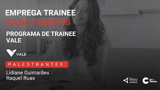 Programa de Trainee Vale [upl. by Otreblide805]