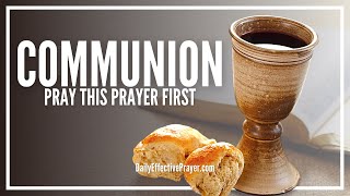 Prayer Before Communion  Pray This Before Taking Holy Communion [upl. by Aramac]