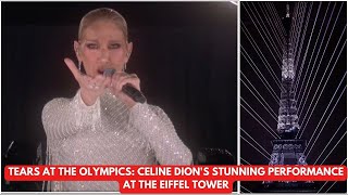 Celine Dions Emotional Olympics Performance Fans in Tears as She Shines [upl. by Okihcas]