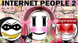 Types of People On The Internet 2 [upl. by Harwilll]