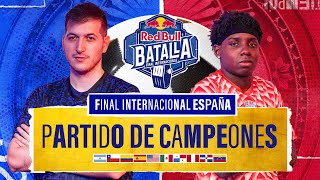 PARTIDO DE CAMPEONES Final Internacional 2024  Red Bull Batalla [upl. by Mayer]