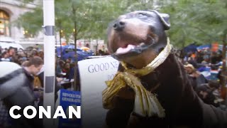 Triumph Visits Occupy Wall Street  CONAN on TBS [upl. by Atinnor]