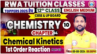 Class 12 Chemistry Chapter 4  Chemical Kinetic 1st Order Reaction By Sumit Sir [upl. by Coward]