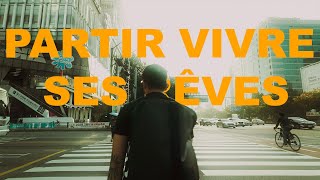 Tout plaquer en France pour vivre ses rêves [upl. by Kcyred]