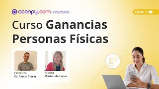 Curso Ganancias Personas Físicas Clase 1 [upl. by Delaryd]