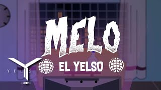 Yelsid  Melo  El Yelso [upl. by Merralee]