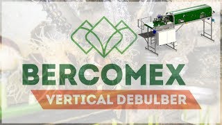 Vernieuwde Verticale Ontboller van Bercomex Flower Processing Solutions [upl. by Pamela884]